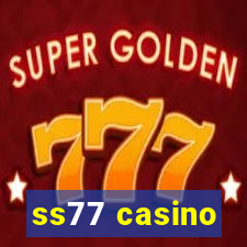 ss77 casino